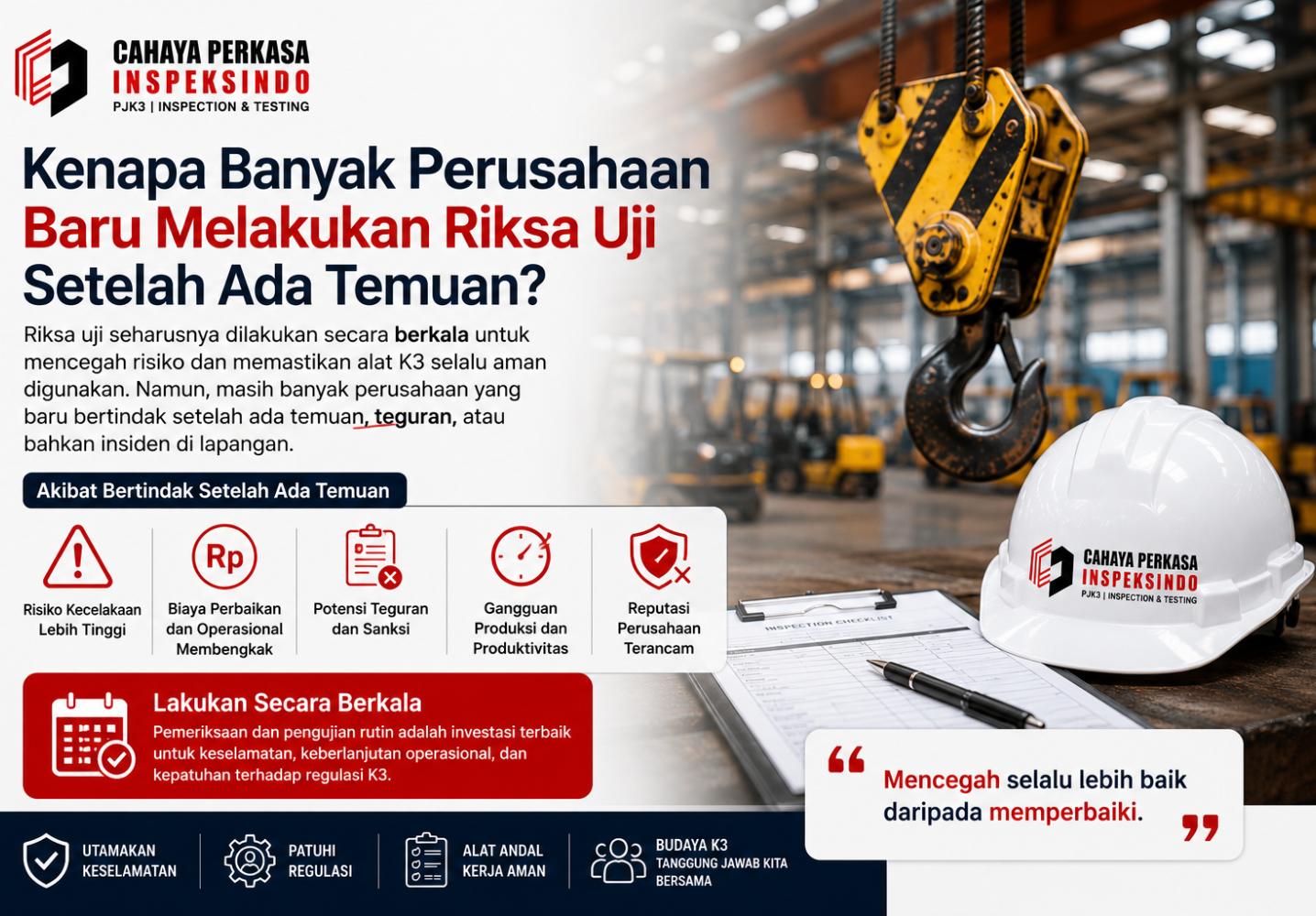 Kenapa Banyak Perusahaan Baru Melakukan Riksa Uji Setelah Ada Temuan?