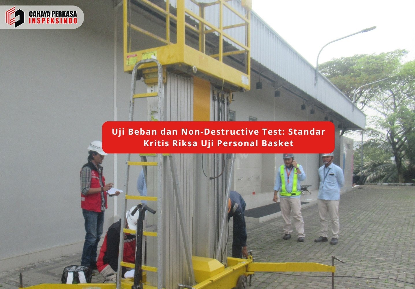 Uji Beban dan Non-Destructive Test: Standar Kritis Riksa Uji Personal Basket
