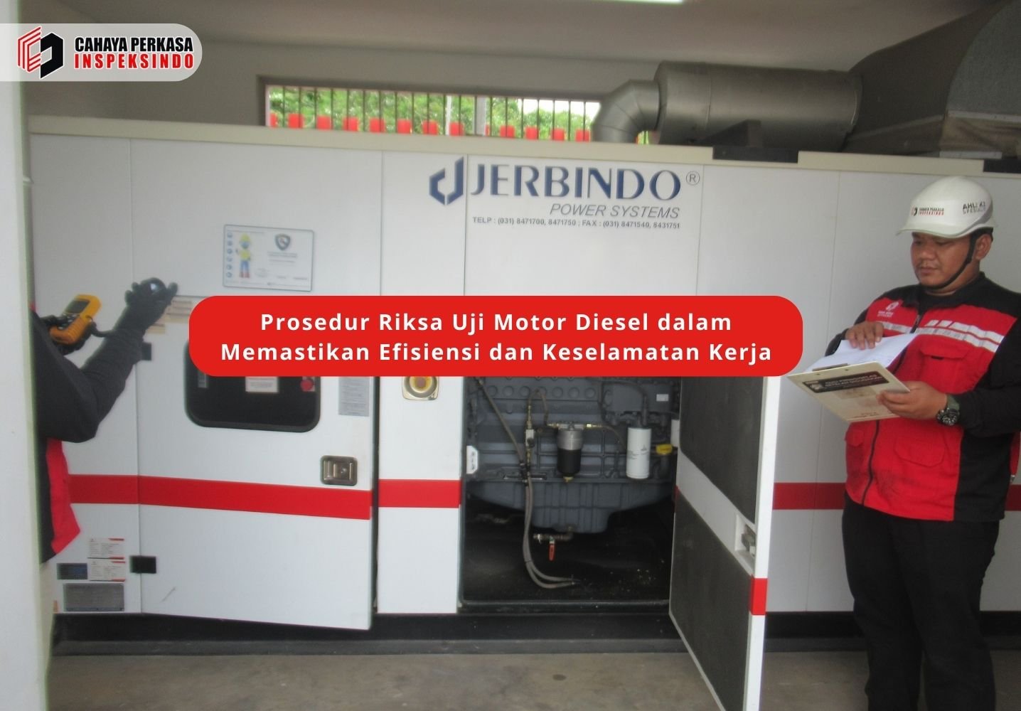 Prosedur Riksa Uji Motor Diesel dalam Memastikan Efisiensi dan Keselamatan Kerja